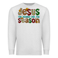 Oatmeal Heather jesus the reason for the season Premium Sweatshirt - FaDigitalArtStudio