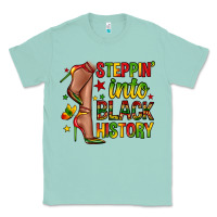 Seafoam steppin into black history Classic Tee - Zillion Design Studio