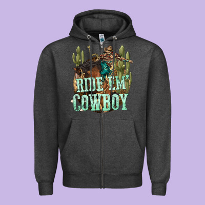 Ride Em Cowboy Zipper Hoodie Designed By Texasbilliewilder