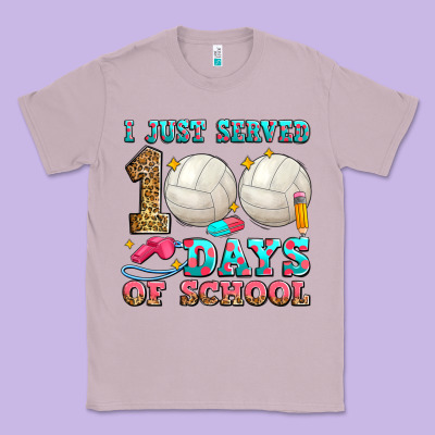 I Just Served 100 Days Of School Volleyball Classic Tee Designed By Zillion Design Studio