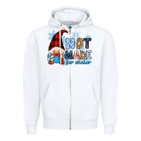 White not made for winter with gnome Zipper Hoodie - Zillion Design Studio