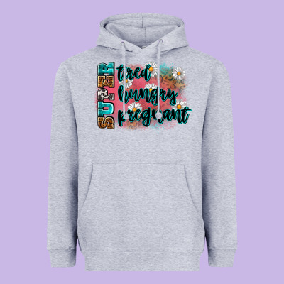 Super Tired Super Hungry Super Pregnant Heavyweight Hoodie Designed By Zillion Design Studio