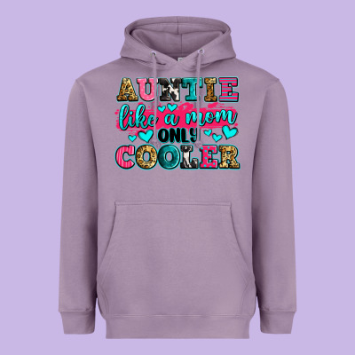 Auntie Like A Mom Only Cooler Heavyweight Hoodie Designed By Zillion Design Studio