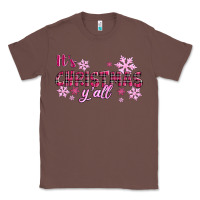 Chestnut It's Christmas Y'all Season Pink Christmas Classic Tee - RanaPortraitStore