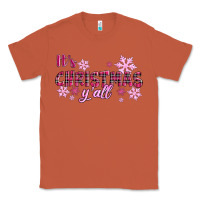 Copper It's Christmas Y'all Season Pink Christmas Classic Tee - RanaPortraitStore