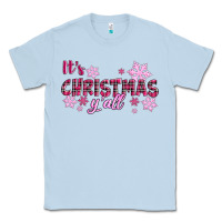 Dusty Blue It's Christmas Y'all Season Pink Christmas Classic Tee - RanaPortraitStore