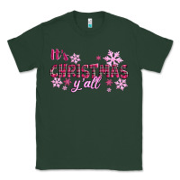 Sports Green It's Christmas Y'all Season Pink Christmas Classic Tee - RanaPortraitStore