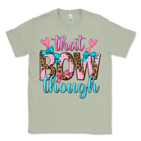 Matcha that bow though Classic Tee - texasbilliewilder