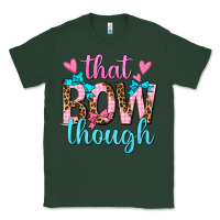 Sports Green that bow though Classic Tee - texasbilliewilder