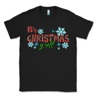 Black It's Christmas Y'all Season Winter Classic Tee - RanaPortraitStore