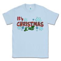 Dusty Blue It's Christmas Y'all Season Winter Classic Tee - RanaPortraitStore