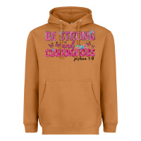 Meerkat be strong and courageous Heavyweight Hoodie - texasbilliewilder