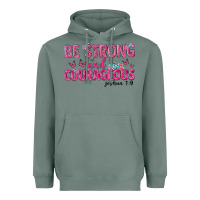 Sage be strong and courageous Heavyweight Hoodie - texasbilliewilder