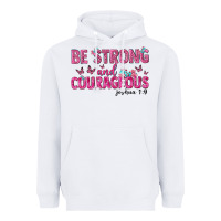 White be strong and courageous Heavyweight Hoodie - texasbilliewilder