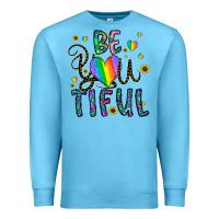 Ocean Blue be you tiful Premium Sweatshirt - CowhideDigitalArt