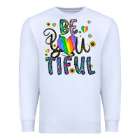 White be you tiful Premium Sweatshirt - CowhideDigitalArt