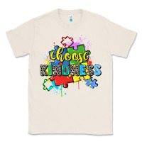 Natural choose kindness Classic Tee - Zillion Design Studio