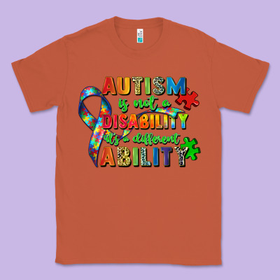 Autism Is Not A Disability Its A Different Ability Classic Tee Designed By Zillion Design Studio