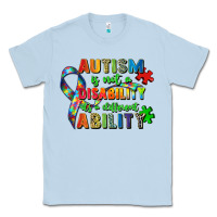 Dusty Blue autism is not a disability its a different ability Classic Tee - Zillion Design Studio