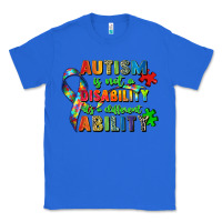 True Royal autism is not a disability its a different ability Classic Tee - Zillion Design Studio