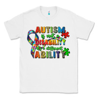 White autism is not a disability its a different ability Classic Tee - Zillion Design Studio