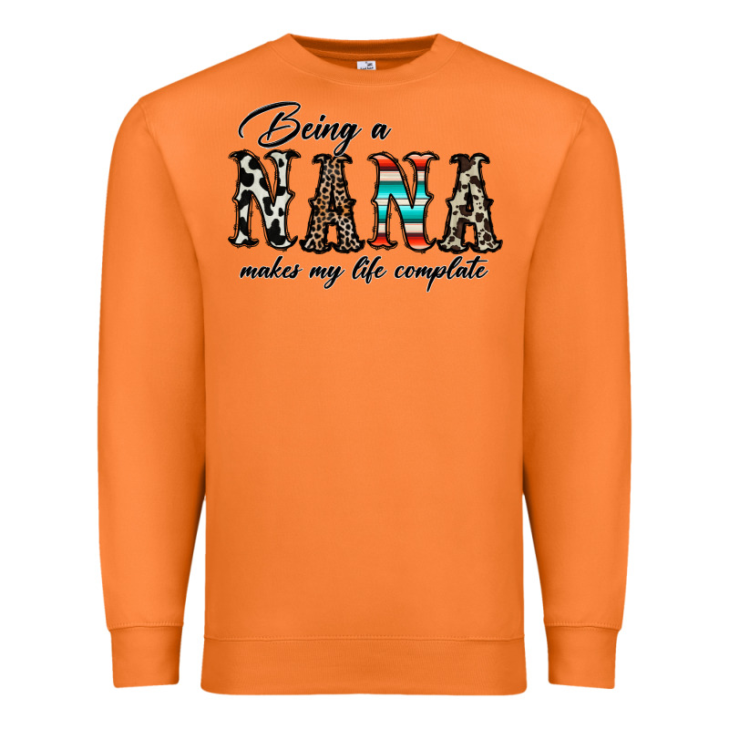 Being Nana Makes My Life Complate Premium Sweatshirt by CowhideDigitalArt | Teevron