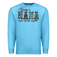 Ocean Blue being nana makes my life complate Premium Sweatshirt - CowhideDigitalArt