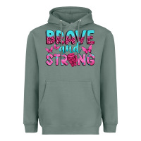 Sage Brave and Strong Heavyweight Hoodie - texasbilliewilder