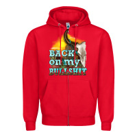 Red back on my bullshit Zipper Hoodie - texasbilliewilder