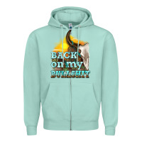 Seafoam back on my bullshit Zipper Hoodie - texasbilliewilder