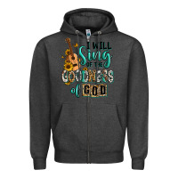 Charcoal Heather i will sing of the goodness of god Zipper Hoodie - RanaPortraitStore