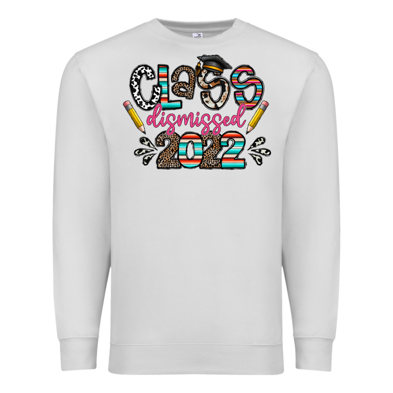 Class Dismissed 2022 Premium Sweatshirt by CowhideDigitalArt | Teevron