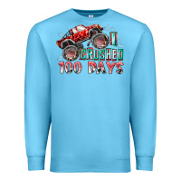 Ocean Blue i crushed 100 days Premium Sweatshirt - RacoonDesign