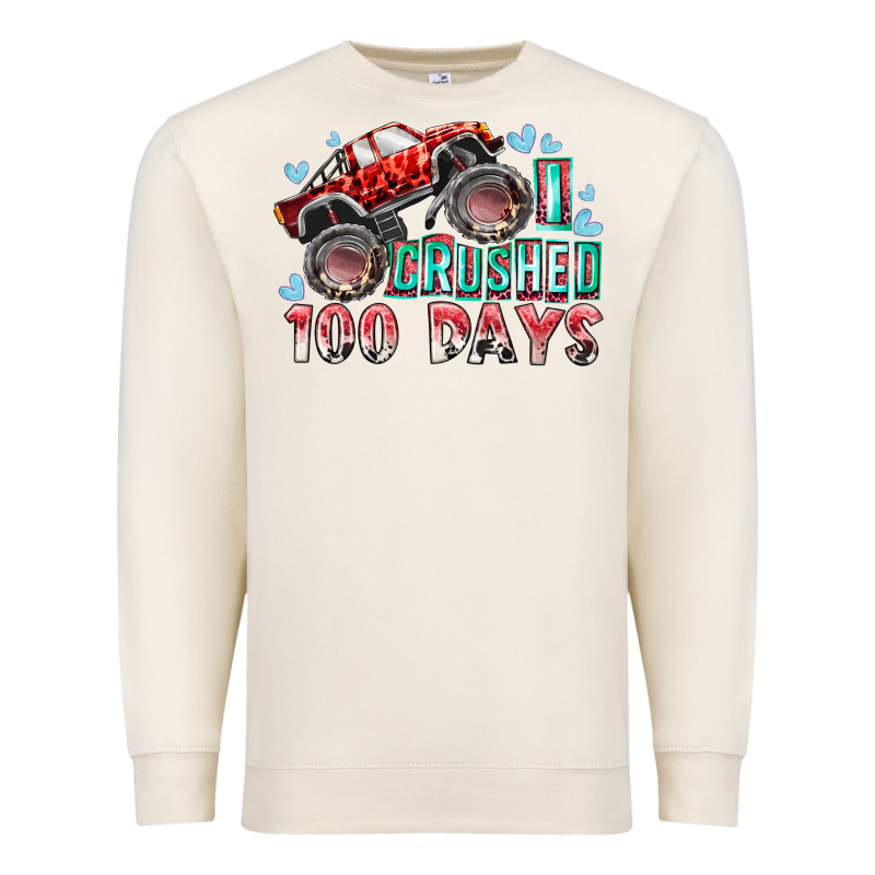 I Crushed 100 Days Premium Sweatshirt by RacoonDesign | Teevron