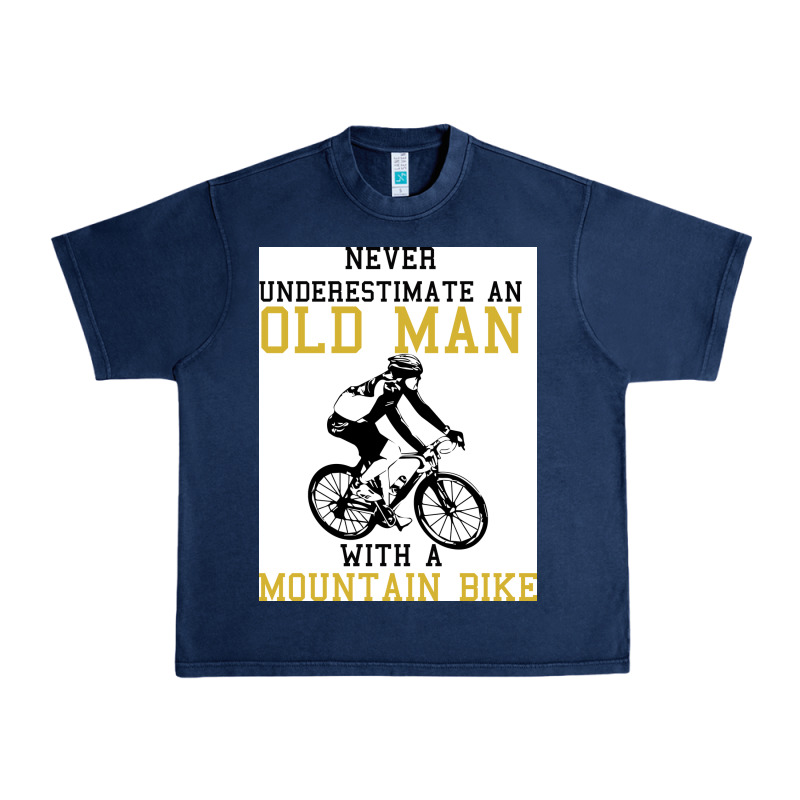 Never Underestimate An Old Man With A Mountain Bike Urban Heavy Tee by Bettercallsaul | Teevron