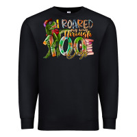 Black i roared my way through 100 days Premium Sweatshirt - RacoonDesign