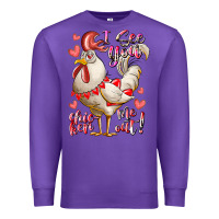 Purple i see you chicken me out Premium Sweatshirt - RacoonDesign