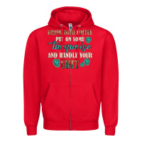 Red drink your coffee and handle your shit Zipper Hoodie - texasbilliewilder