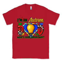 Red im an autism dad whats your superpower Classic Tee - Zillion Design Studio