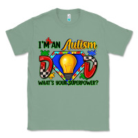 Sage im an autism dad whats your superpower Classic Tee - Zillion Design Studio