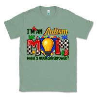Sage i'm an autism mom what's your superpower Classic Tee - Zillion Design Studio