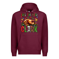 Burgundy save the neck for me clark christmas vacation Premium Hoodie - Jasminsmagicworld
