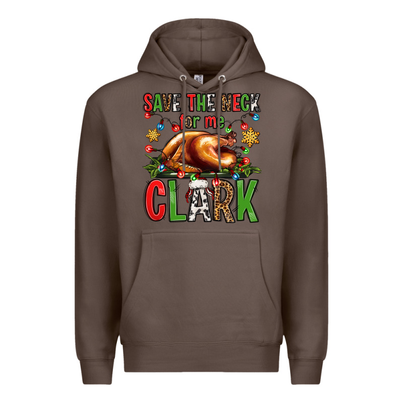 Save The Neck For Me Clark Christmas Vacation Premium Hoodie by Jasminsmagicworld | Teevron