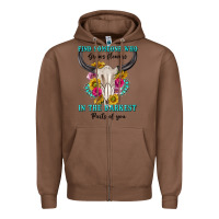 Chestnut find someone who in the darkest parts of you Zipper Hoodie - texasbilliewilder