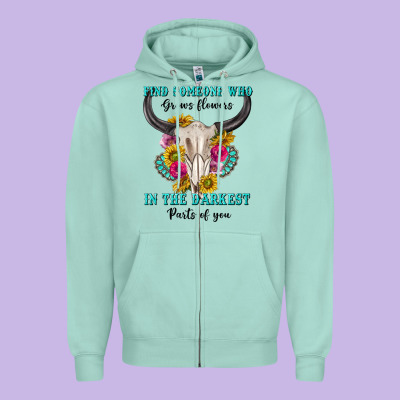 Find Someone Who In The Darkest Parts Of You Zipper Hoodie Designed By Texasbilliewilder