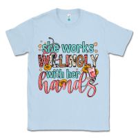 Dusty Blue she works willingly with her hands Classic Tee - FaDigitalArtStudio