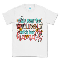 White she works willingly with her hands Classic Tee - FaDigitalArtStudio
