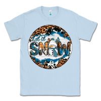 Dusty Blue Let It Snow Classic Tee - RanaPortraitStore