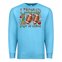 Ocean Blue I Tackled 100 Days of School Premium Sweatshirt - RacoonDesign