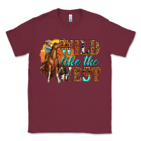 Burgundy wild like west Classic Tee - texasbilliewilder